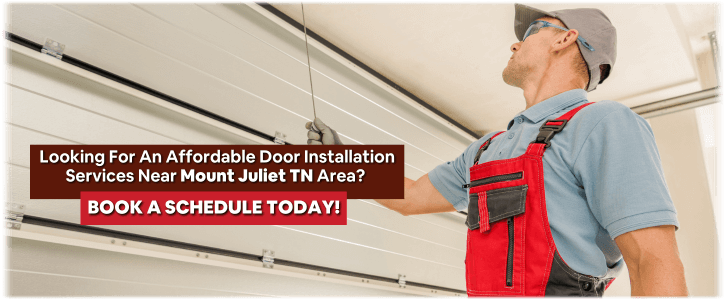 Garage Door Installation Mount Juliet TN